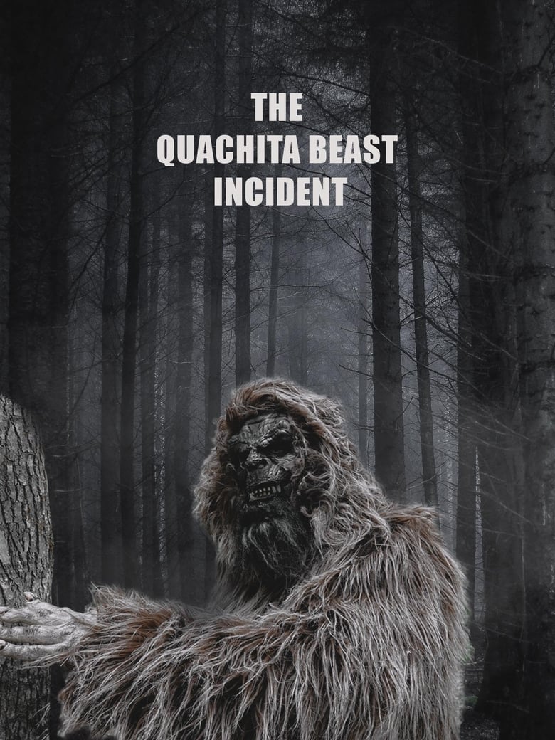 The Quachita Beast Incident